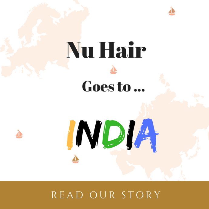 Nu Hair Goes to India!